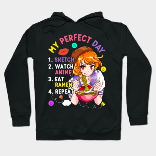 My Perfect Day Sketch Watch Eat Ramen Anime Hoodie